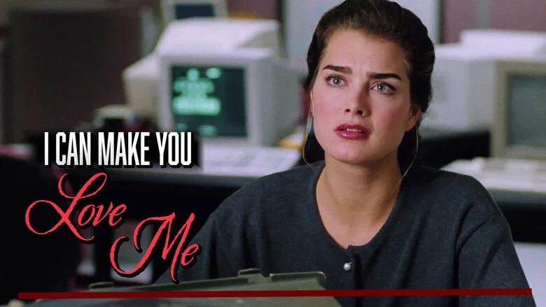 I Can Make You Love Me