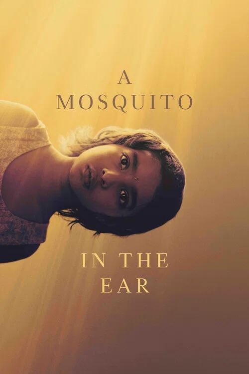 A Mosquito in the Ear