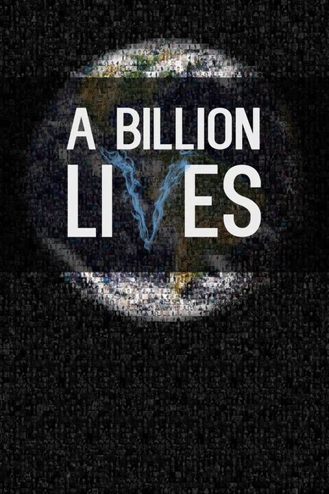 A Billion Lives
