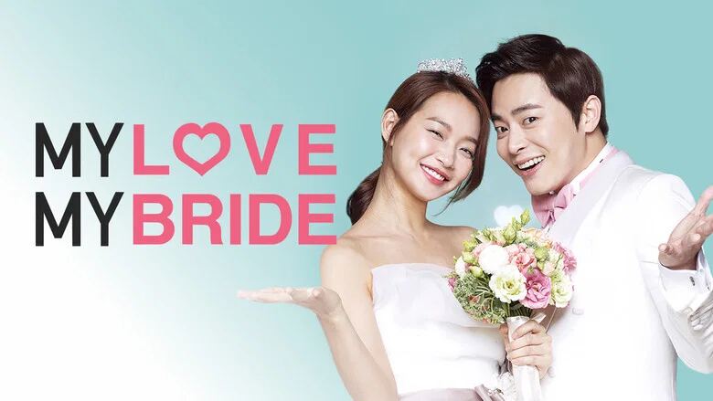 My Love, My Bride