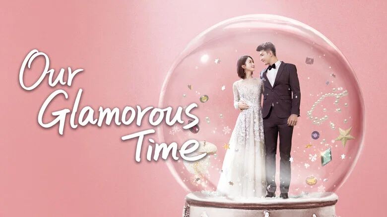 Our Glamorous Time