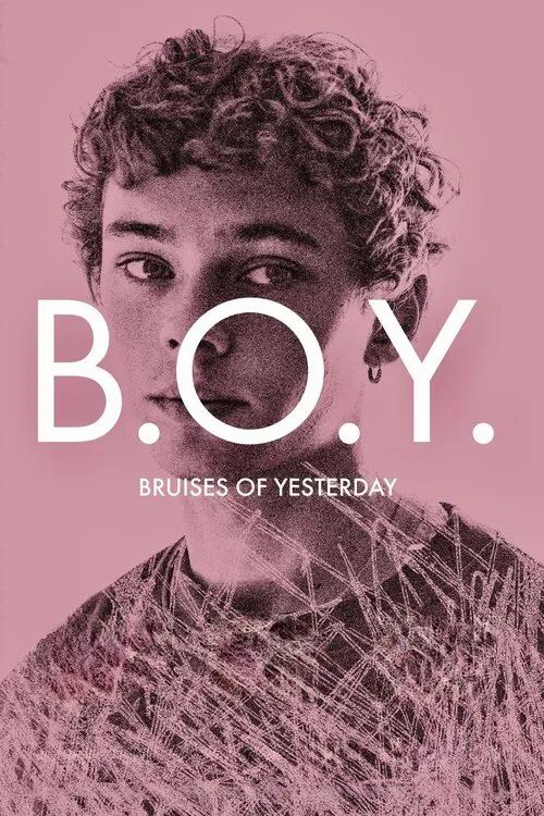 B.O.Y.: Bruises of Yesterday