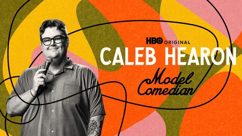 Caleb Hearon: Model Comedian