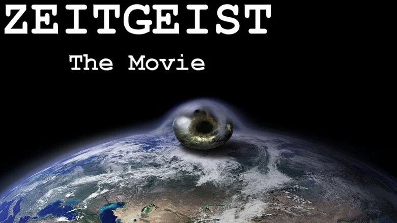 Zeitgeist: The Movie