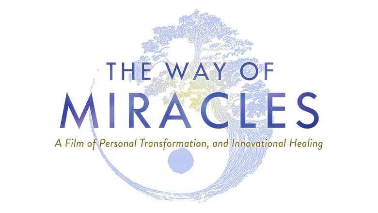The Way of Miracles