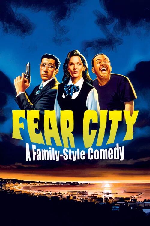 Fear City: A Family-Style Comedy