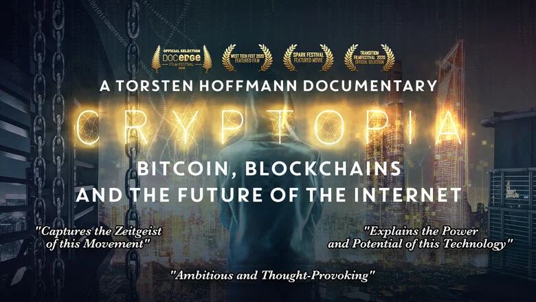 مستند Cryptopia 2020 کریپتوپیا: بیت کوین، بلاک چین و آینده اینترنت