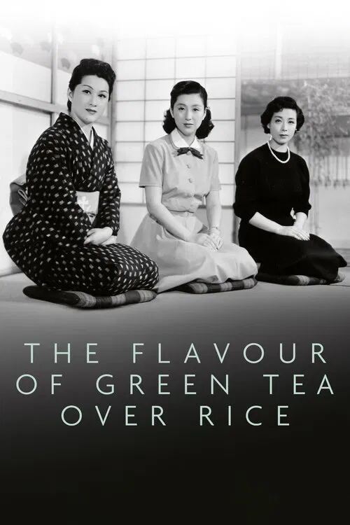 The Flavor of Green Tea Over Rice